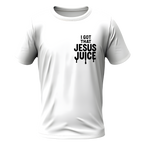 Jesus Juice T-shirt